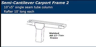 Semi-Cantilever Frame
